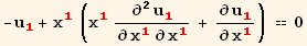 -u_1^1 + x_1^1 (x_1^1 ∂^2u_1^1/∂x_1^1∂x_1^1 + ∂u_1^1/∂x_1^1) == 0
