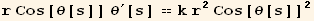r Cos[θ[s]] θ^′[s] == k r^2 Cos[θ[s]]^2