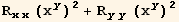 R_ (xx)^(xx) (x_y^y)^2 + R_ (yy)^(yy) (x_y^y)^2