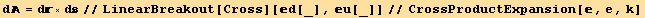 d = d×d//LinearBreakout[Cross][d[_], u[_]]//CrossProductExpansion[, e, k]