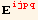 _ (ijpq)^(ijpq)