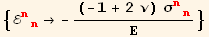 {ℰ_ (nn)^(nn) → -((-1 + 2 ν) σ_ (nn)^(nn))/Ε}
