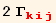 2 Γ_ (kij)^(kij)