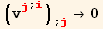 (v_j^j^(; i)) _ (; j) →0