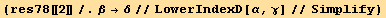 (res78[[2]]/.β→δ//LowerIndexD[α, γ]//Simplify)
