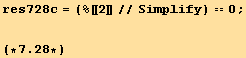 res728c = (%[[2]]//Simplify) == 0 ; <br />(*7.28*)