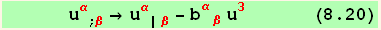       u_α^α_ (; β) →u_α^α_ (| β) - b_ (αβ)^(αβ) u_3^3      (8.20)