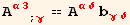 A_ (α3)^(α3) _ (; γ) == A_ (αδ)^(αδ) b_ (γδ)^(γδ)