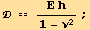  == (Ε h)/(1 - ν^2) ;