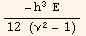 (-h^3Ε)/(12 (ν^2 - 1))
