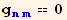 g_ (nm)^(nm) == 0