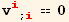 v_i^i_ (; i) == 0