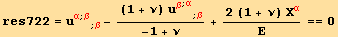 res722 = u_α^α^(; β) _ (; β) - ((1 + ν) u_β^β^(; α) _ (; β))/(-1 + ν) + (2 (1 + ν) X_α^α)/Ε == 0