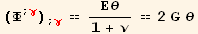 (Φ^(; γ)) _ (; γ) == Εθ/(1 + ν) == 2 G θ
